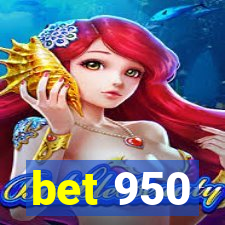 bet 950